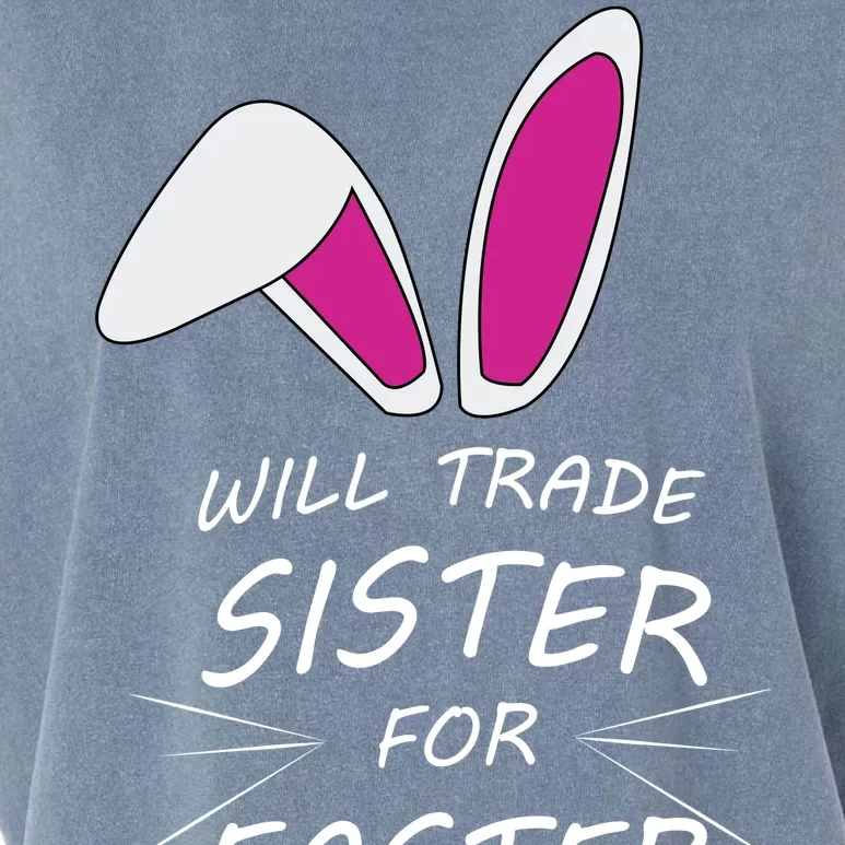 Cute Funny Will Trade Sister For Easter Eggs Garment-Dyed Women's Muscle Tee