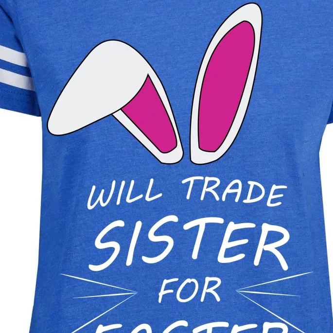 Cute Funny Will Trade Sister For Easter Eggs Enza Ladies Jersey Football T-Shirt