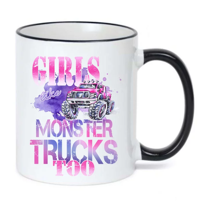 Cute Girls Like Monster Trucks Too Awesome Black Color Changing Mug