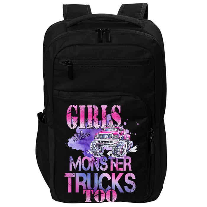 Cute Girls Like Monster Trucks Too Awesome Impact Tech Backpack