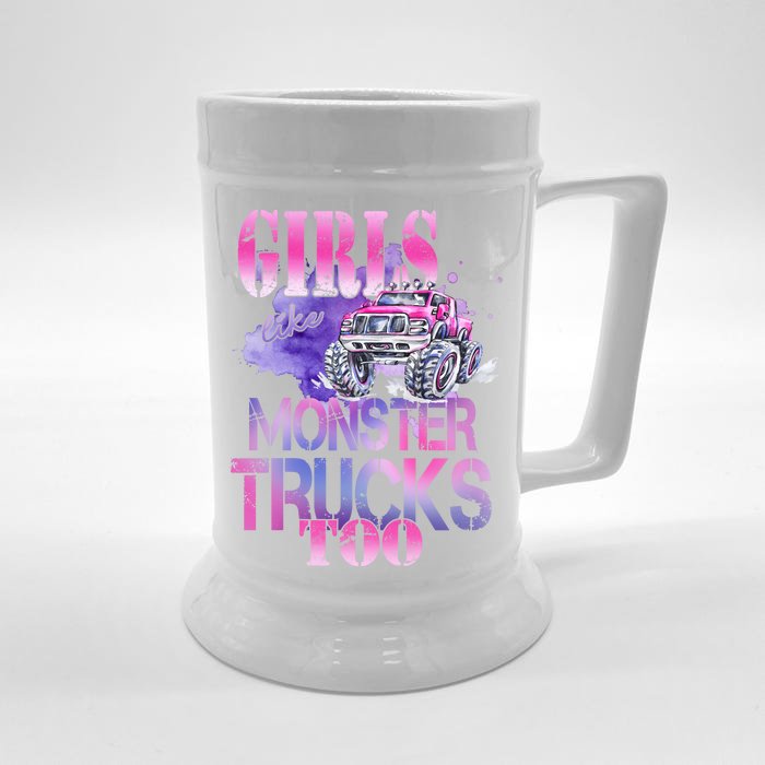 Cute Girls Like Monster Trucks Too Awesome Front & Back Beer Stein