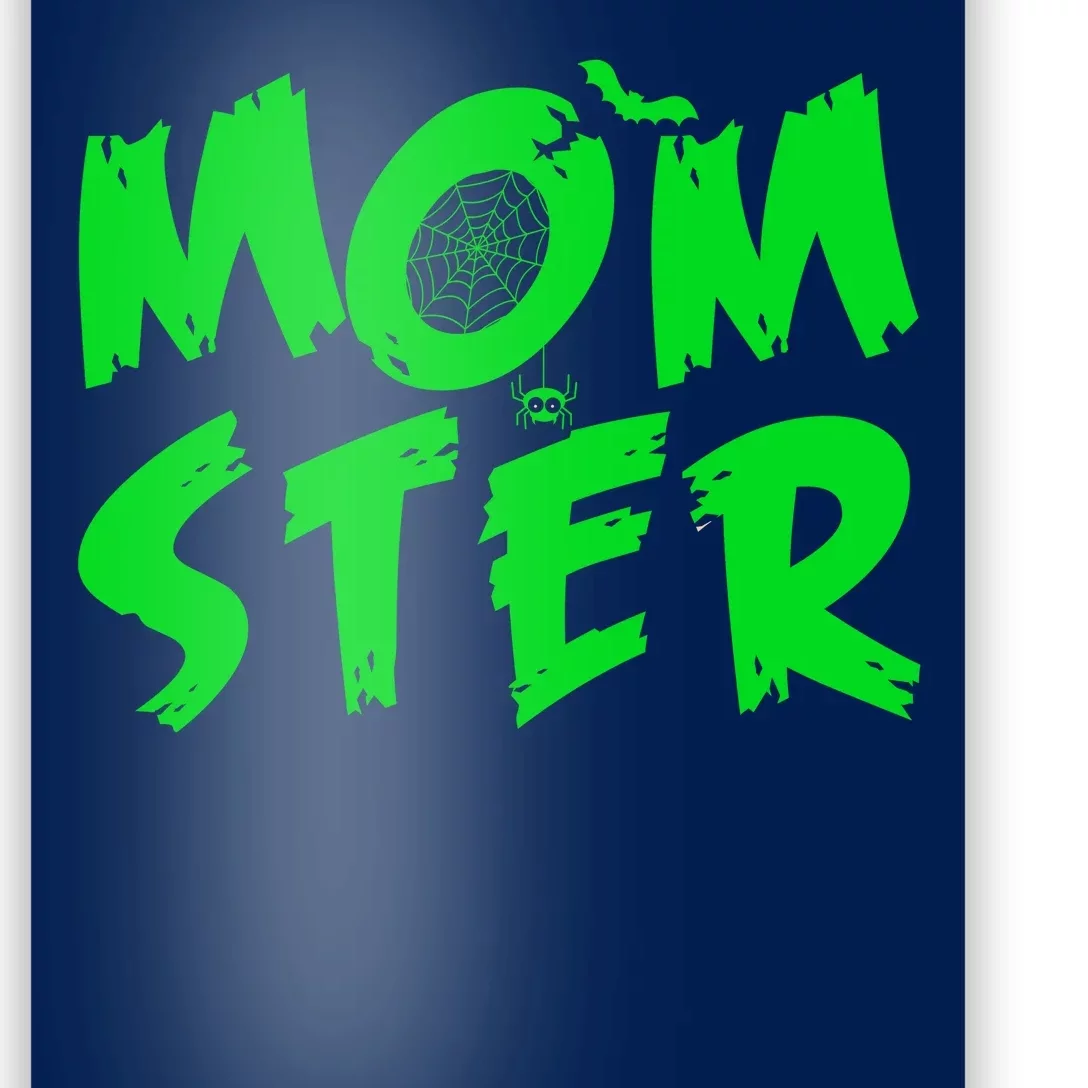 Cute Halloween Mom-Ster Poster