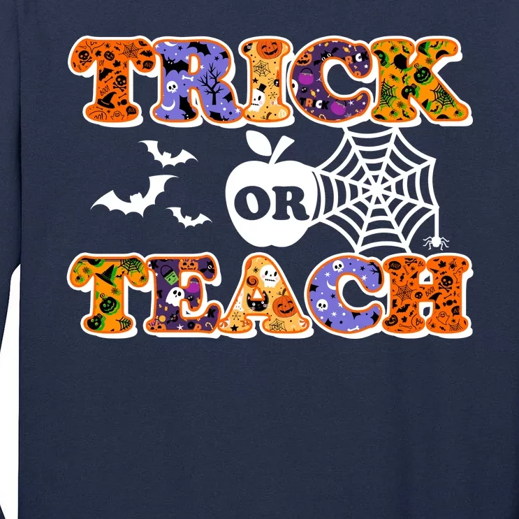 Cute Halloween Trick Or Teach Teacher Tall Long Sleeve T-Shirt