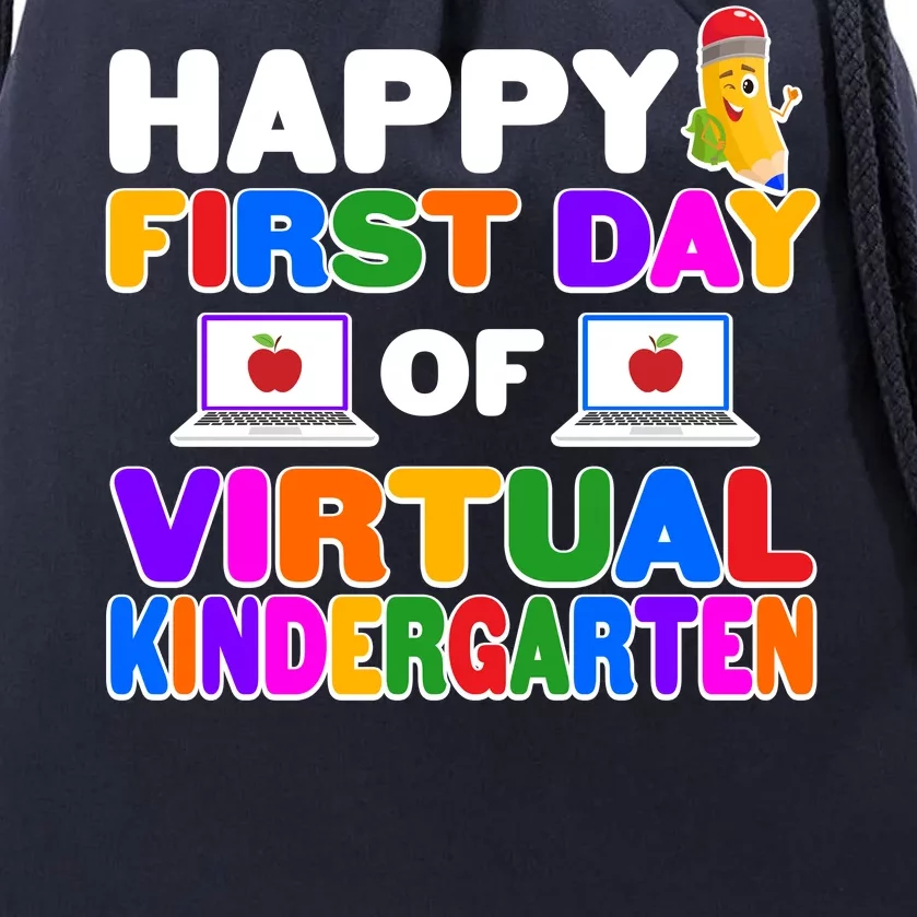 Cute Happy First Day Of Virtual Kindergarten Drawstring Bag