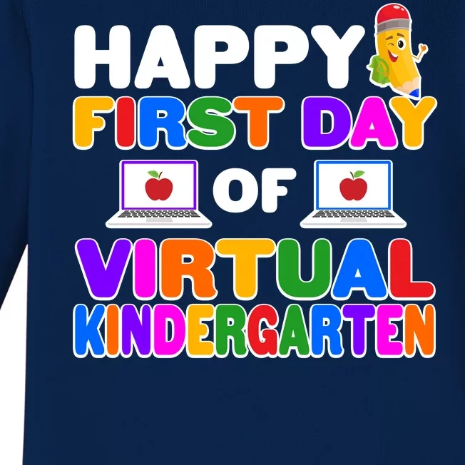 Cute Happy First Day Of Virtual Kindergarten Baby Long Sleeve Bodysuit