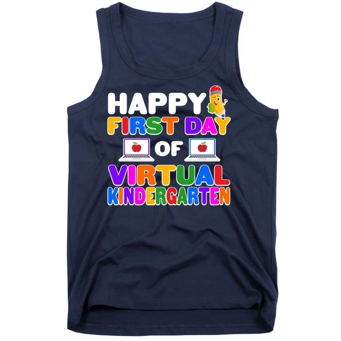 Cute Happy First Day Of Virtual Kindergarten Tank Top