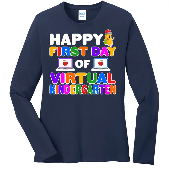 Cute Happy First Day Of Virtual Kindergarten Ladies Long Sleeve Shirt