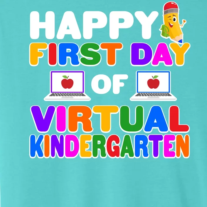 Cute Happy First Day Of Virtual Kindergarten ChromaSoft Performance T-Shirt