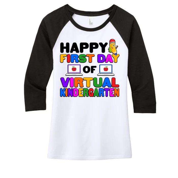 Cute Happy First Day Of Virtual Kindergarten Women's Tri-Blend 3/4-Sleeve Raglan Shirt