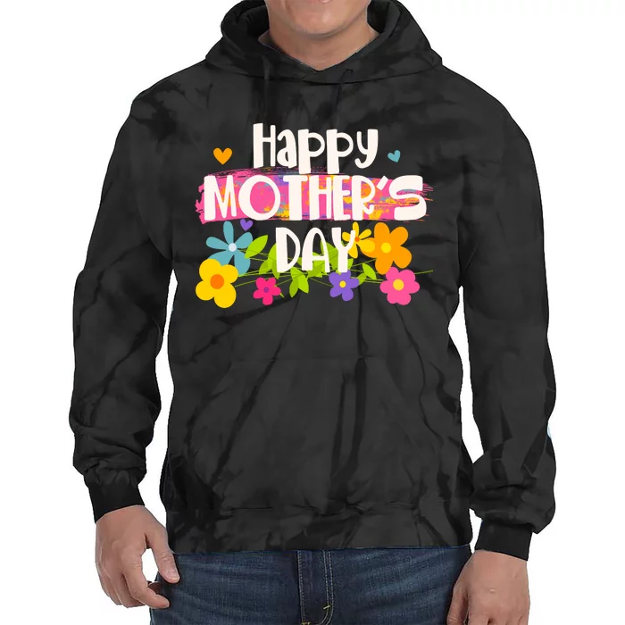 Cute Happy Mother's Day Paint Splash Flowers Tie Dye Hoodie