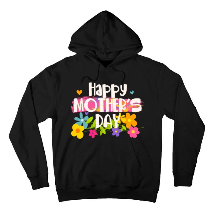 Cute Happy Mother's Day Paint Splash Flowers Tall Hoodie