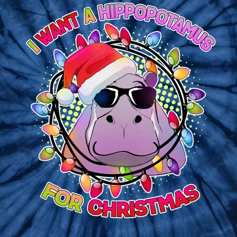 Cute I Want A Hippopotamus for Christmas Lights Tie-Dye T-Shirt