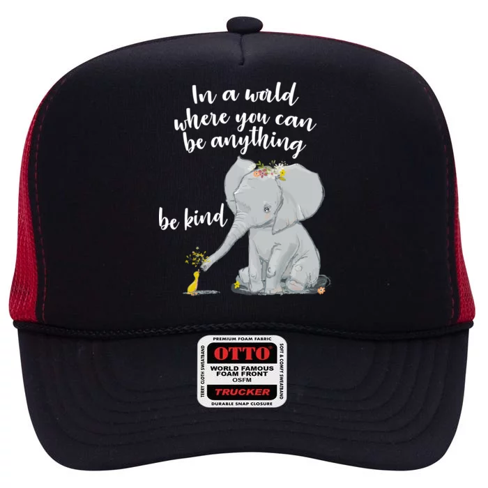 Cute Inspiring Be Anything Be Kind High Crown Mesh Trucker Hat