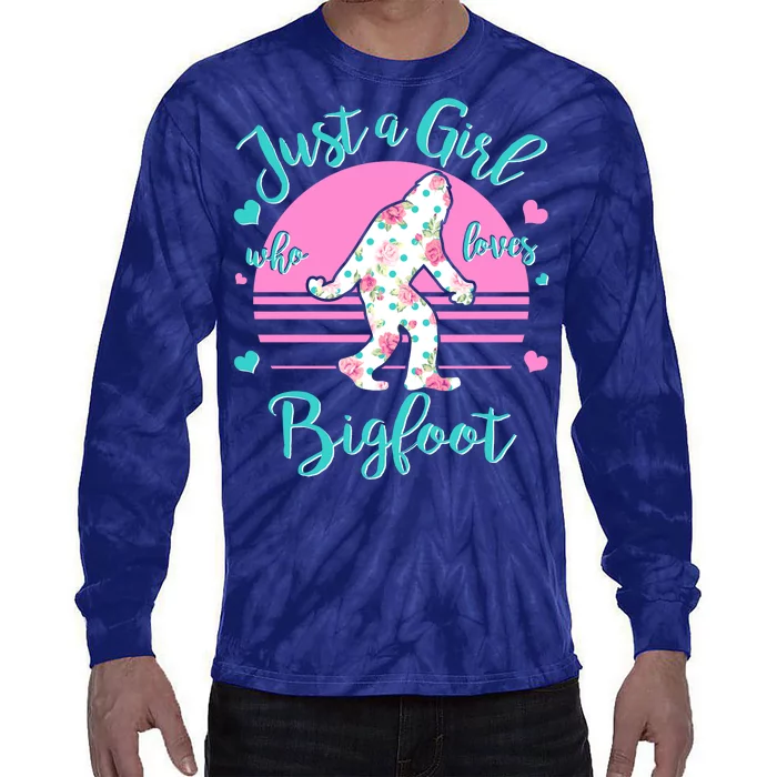 Cute Just a Girl Who Loves Bigfoot Tie-Dye Long Sleeve Shirt