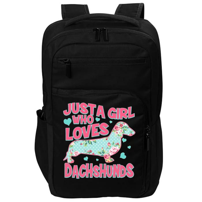 Cute Just A Girl Who Loves Dachshunds Impact Tech Backpack