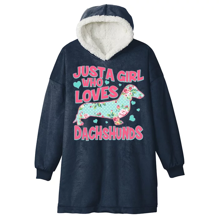 Cute Just A Girl Who Loves Dachshunds Hooded Wearable Blanket