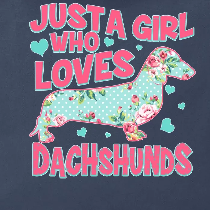 Cute Just A Girl Who Loves Dachshunds Zip Tote Bag