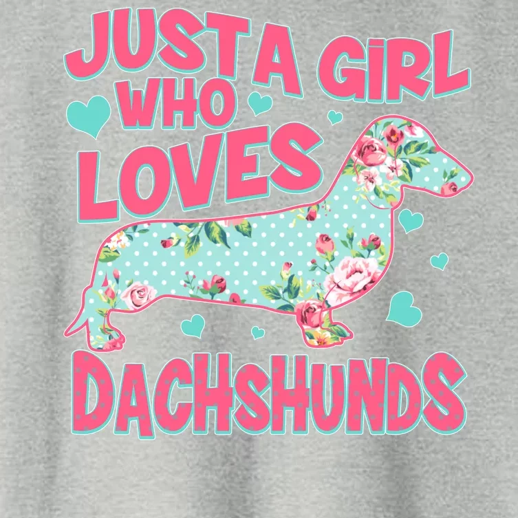 Cute Just A Girl Who Loves Dachshunds Women's Crop Top Tee