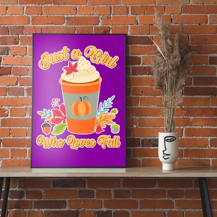 Cute Just A Girl Who Loves Fall Poster