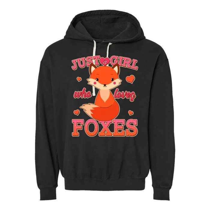 Cute Just A Girl Who Loves Foxes Garment-Dyed Fleece Hoodie