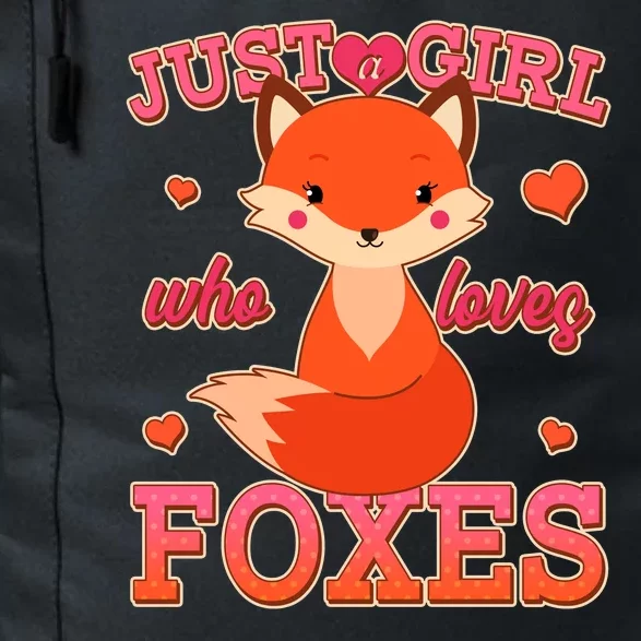 Cute Just A Girl Who Loves Foxes Daily Commute Backpack