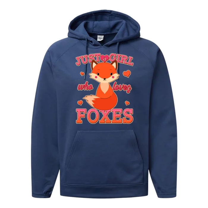 Cute Just A Girl Who Loves Foxes Performance Fleece Hoodie