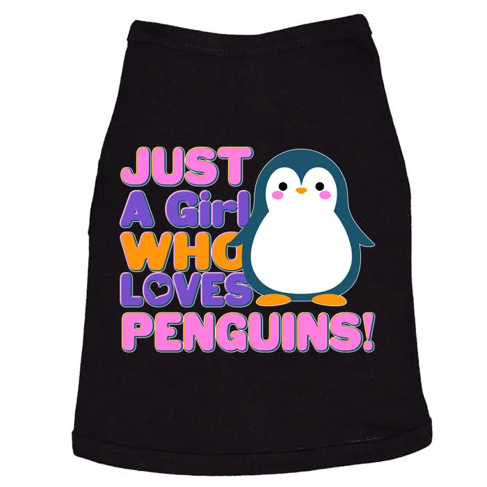 Cute Just A Girl Who Loves Penguins Doggie Tank