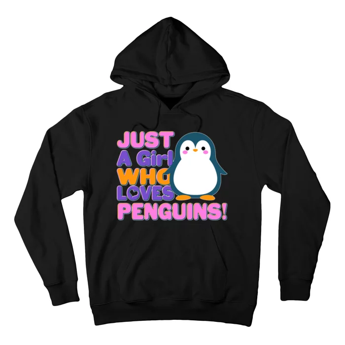 Cute Just A Girl Who Loves Penguins Hoodie