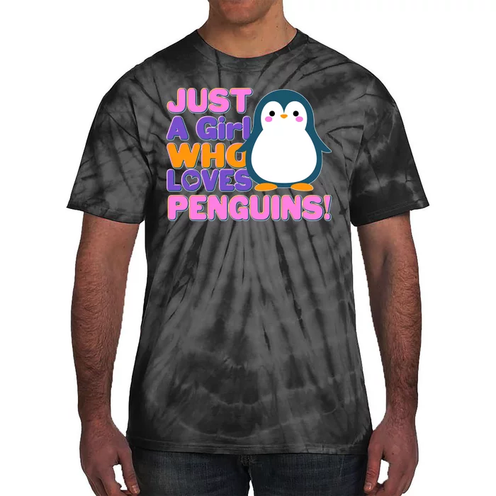 Cute Just A Girl Who Loves Penguins Tie-Dye T-Shirt