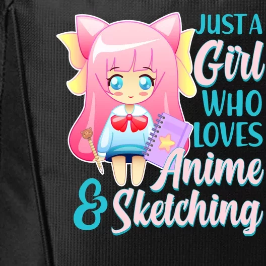 Cute Kawaii Just a Girl Who Loves Anime and Sketching City Backpack