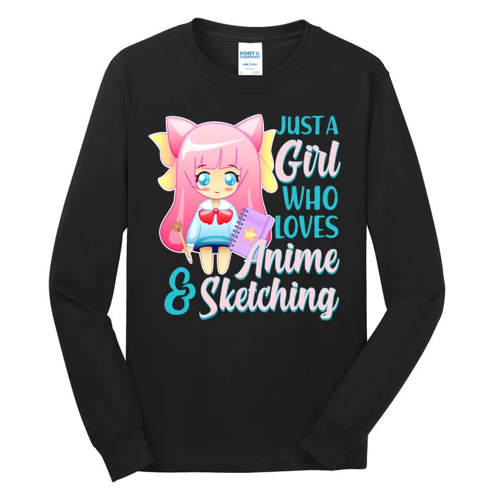 Cute Kawaii Just a Girl Who Loves Anime and Sketching Tall Long Sleeve T-Shirt