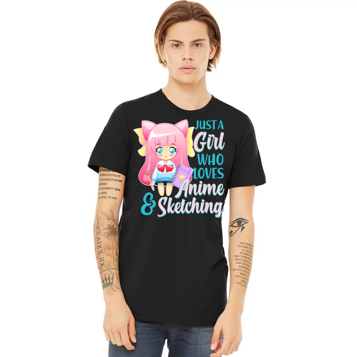 Cute Kawaii Just a Girl Who Loves Anime and Sketching Premium T-Shirt