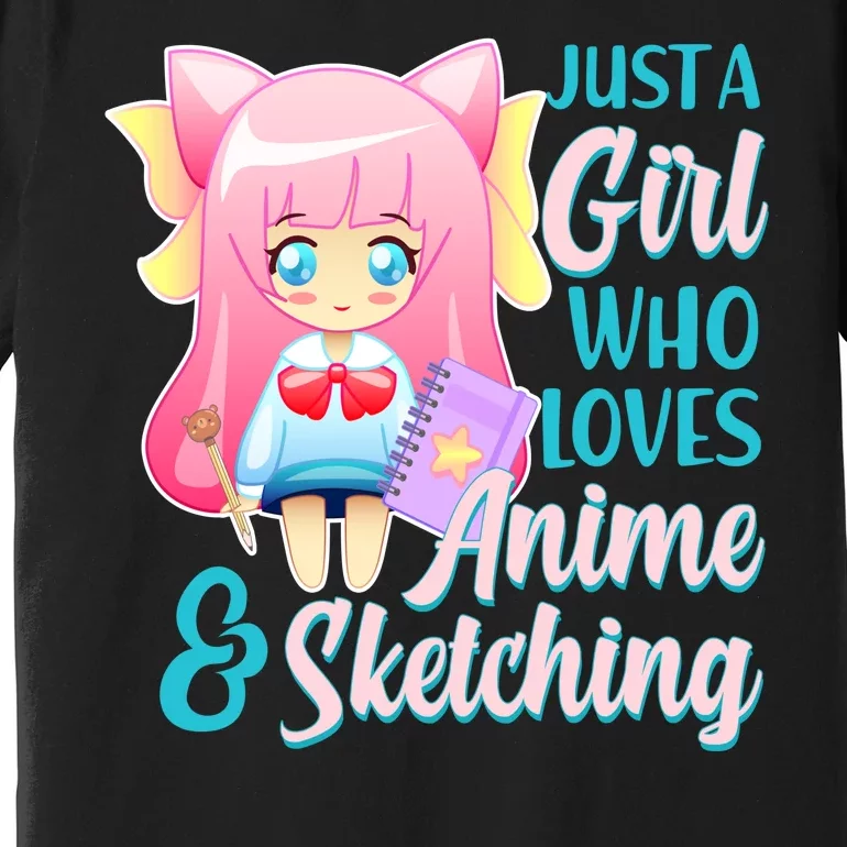 Cute Kawaii Just a Girl Who Loves Anime and Sketching Premium T-Shirt