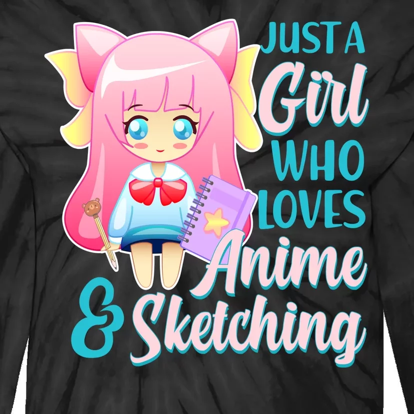 Cute Kawaii Just a Girl Who Loves Anime and Sketching Tie-Dye Long Sleeve Shirt