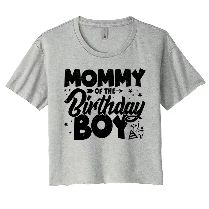 Cute Mommy Of The Birthday Boy Women's Crop Top Tee