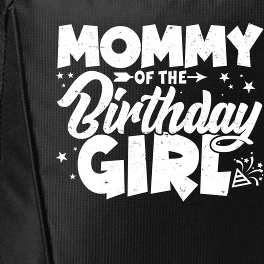 Cute Mommy Of The Birthday Girl City Backpack