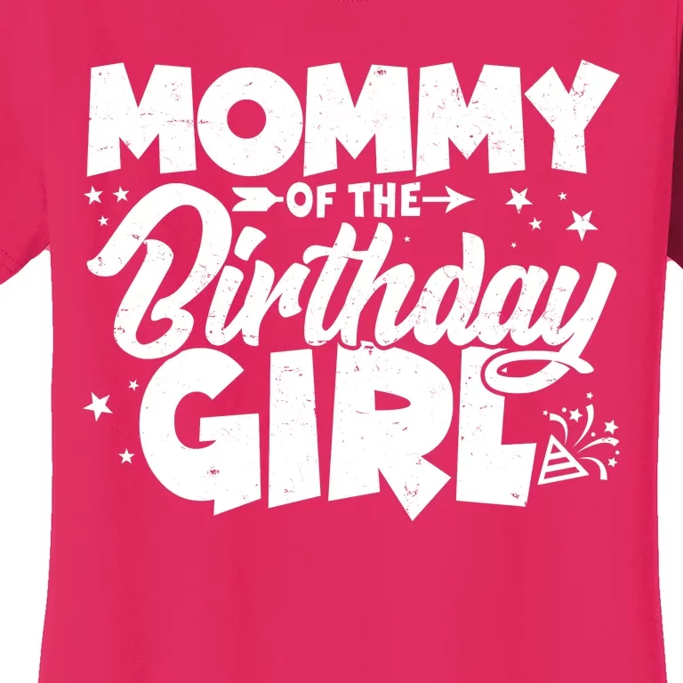 Cute Mommy Of The Birthday Girl Women's T-Shirt