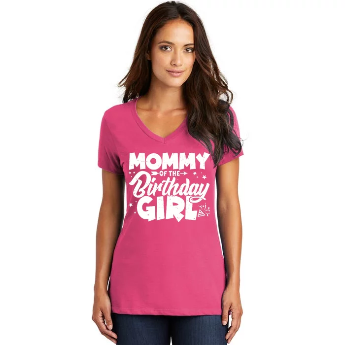 Cute Mommy Of The Birthday Girl Women's V-Neck T-Shirt