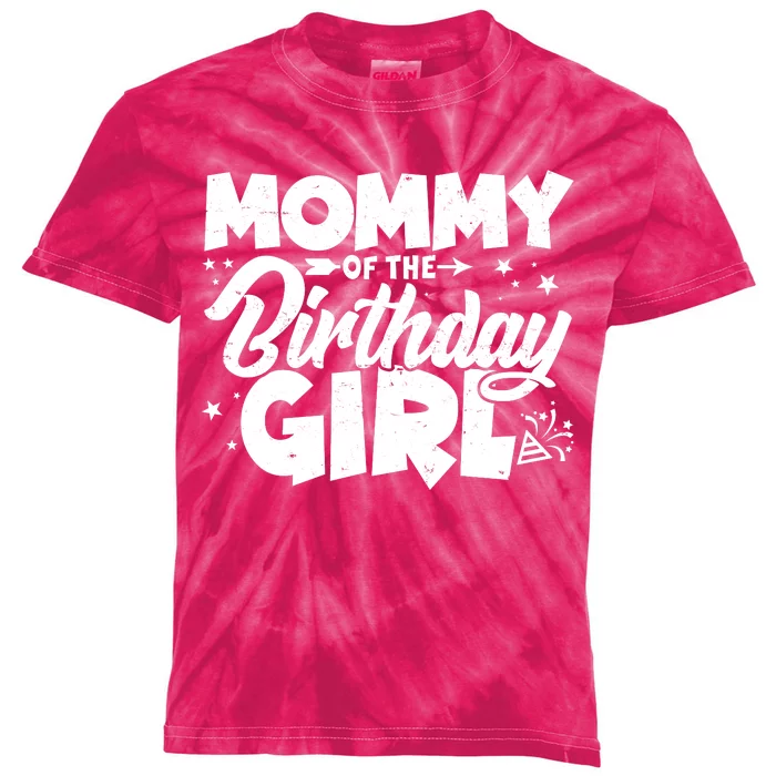 Cute Mommy Of The Birthday Girl Kids Tie-Dye T-Shirt