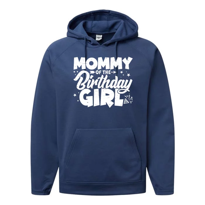 Cute Mommy Of The Birthday Girl Performance Fleece Hoodie