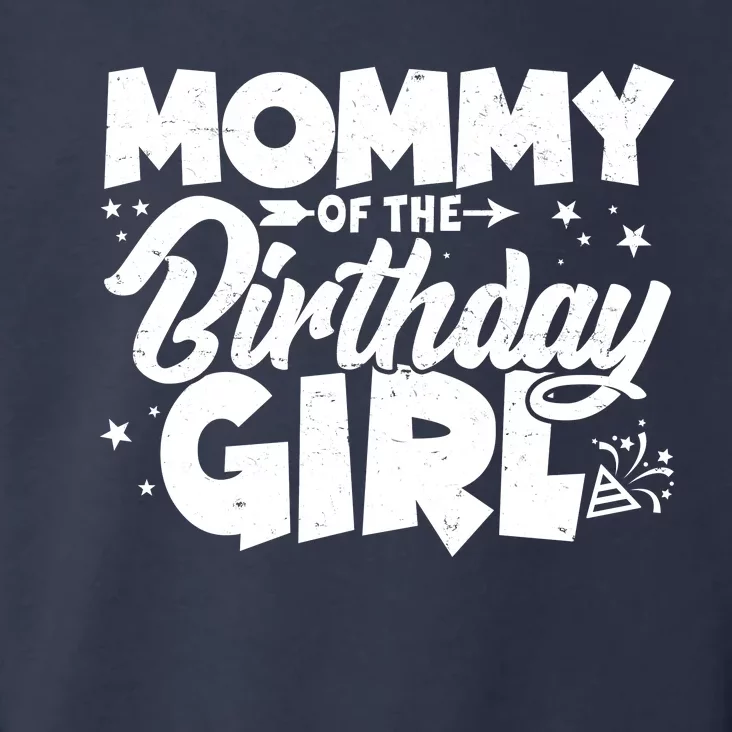 Cute Mommy Of The Birthday Girl Toddler Hoodie