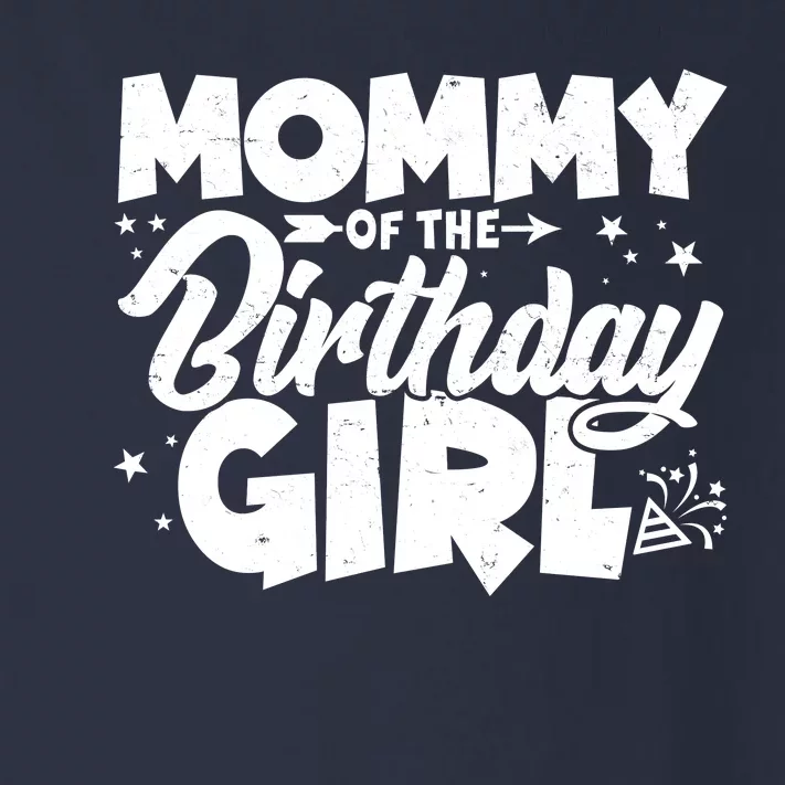 Cute Mommy Of The Birthday Girl Toddler Long Sleeve Shirt