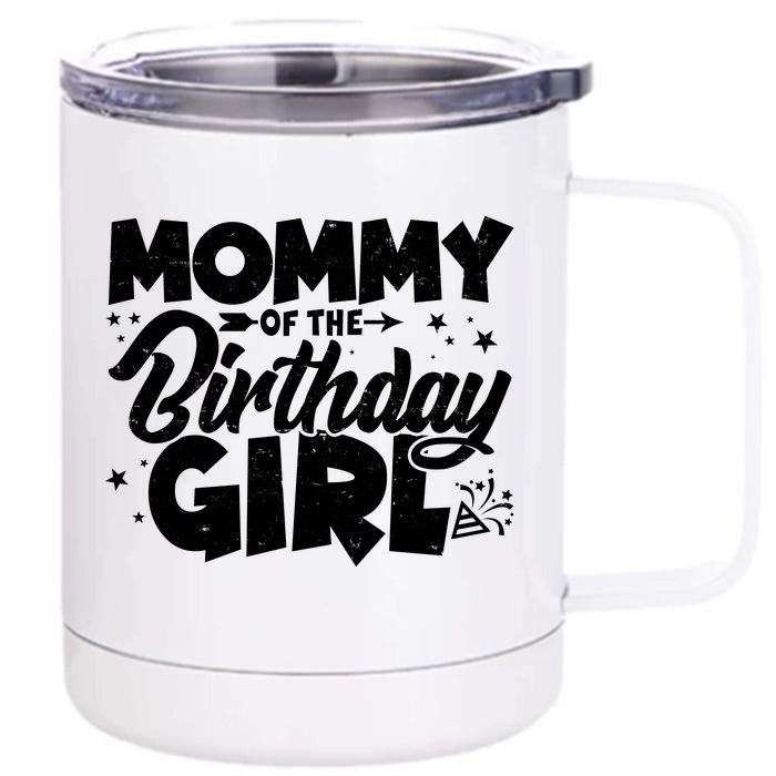 Cute Mommy Of The Birthday Girl Front & Back 12oz Stainless Steel Tumbler Cup