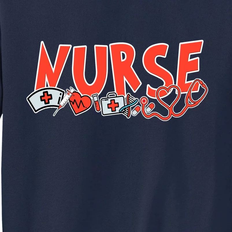 Cute Nurse Day Tall Sweatshirt