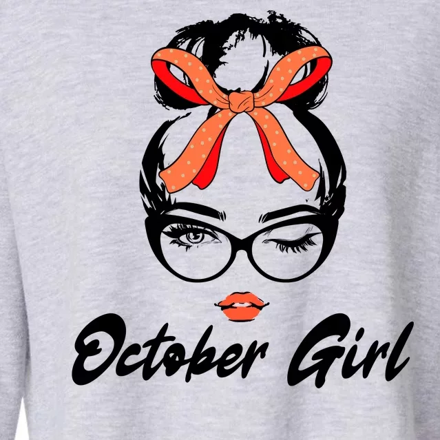 Cute October Girl Birthday Cropped Pullover Crew