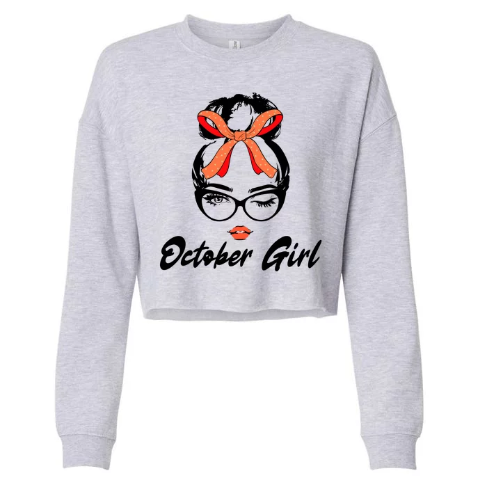 Cute October Girl Birthday Cropped Pullover Crew