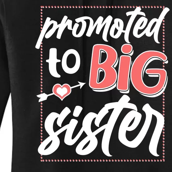 Cute Promoted To BIG Sister Women's Pullover Hoodie