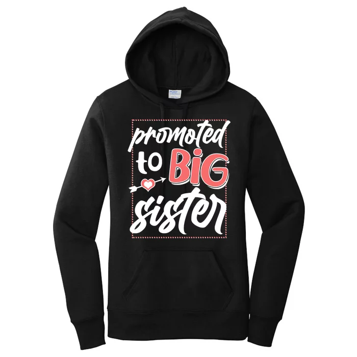 Cute Promoted To BIG Sister Women's Pullover Hoodie