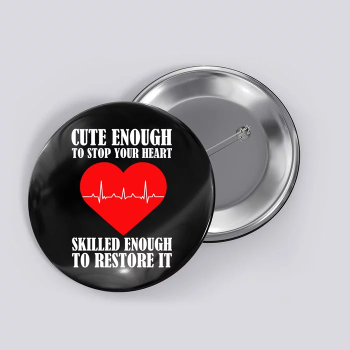 Cute Skilled Nurse Button