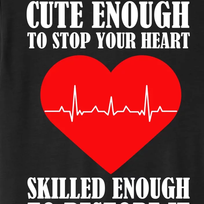 Cute Skilled Nurse ChromaSoft Performance T-Shirt